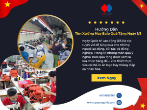 Xưởng May Balo Quà Tặng Ngày 1/5