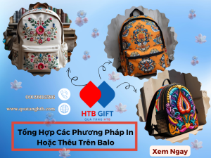 Tổng Hợp Các Phương Pháp In Hoặc Thêu Trên Balo