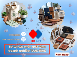 Bỏ Túi Một Số Quà Tặng Doanh Nghiệp 100k-150k
