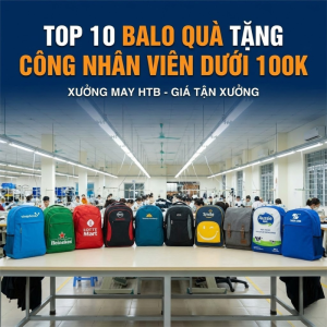 Balo Quà Tặng Công Nhân Viên Dưới 100k